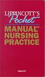Lippincott's Pocket Manual of Nursing Practice (Books)