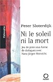 Ni le soleil ni la mort