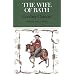 The Wife of Bath (Case Studies in Contemporary Criticism)
