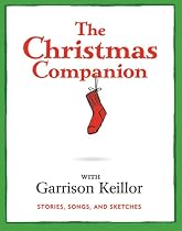 The Christmas Companion: Stories, Songs, and Sketches