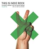 This Is Indie Rock, Vol. 2 by Various Artists