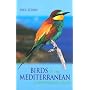 Birds of the Mediterranean: A Photographic Guide (Photographic Guides (Yale University Press))
