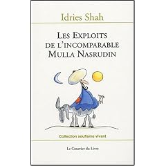 Les exploits de l'incomparable Mulla Nasrudin