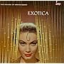 The Exciting Sounds of Martin Denny: Exotica/Exotica, Vol. I & II