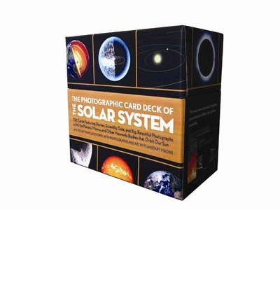 The Photographic Card Deck of the Solar System: 126 Cards Featuring Stories, Scientific Date, and Big Beautiful Photographs of All the Plan
