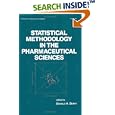 Statistical Methodology in the Pharmaceutical Sciences (Statistics: a Series of Textbooks and... by  D. A. Berry