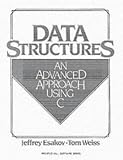Data Structures: An Advanced Approach Using C (Prentice-Hall Software Series)