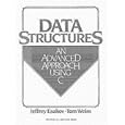 Data Structures: An Advanced Approach Using C (Prentice-Hall... by Jeffrey Esakov
