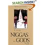 From Niggas to Gods, Part One