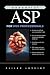 Essential ASP for Web Professionals (Essential Web professionals)