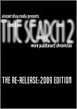 The Search 2: More Paddlesurf Chronicles (The Re-Release 2009)