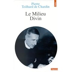 Le milieu divin, tome 4 : Essai de vie int�rieure