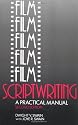 Film Script-writing: A Practical Manual