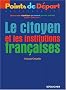Le Citoyen et les Institutions fran�aises