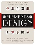 The Elements of Design: A Practical Encyclopedia of the Decorative Arts from the Renaissance to the Present