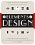 Elements of Design, The: A Practical Encyclopedia of the Decorative Arts from the Renaissance to the Present