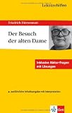 Lekt&uuml;rehilfen Friedrich D&uuml;rrenmatt "Der Besuch der alten Dame" - Ausf&uuml;hrliche Inhaltsangabe und Interpretation - Johannes Wahl, Friedrich D&uuml;rrenmatt