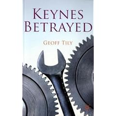 Keynes Betrayed: The General Theory, the Rate of Interest and 'Keynesian' Economics