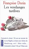 Les vendanges tardives