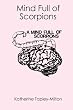 Mind Full of Scorpions