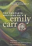 Complete Writings of Emily Carr