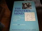 The Painters Mind: A Study of the Relations of Structure and Space in Painting