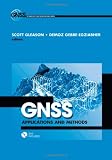 GNSS Applications and Methods (GNSS Technology and Applications)