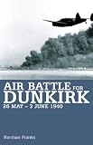 Air Battle for Dunkirk
