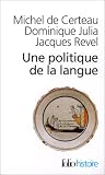 Revue Gallimard  / Une politique de la langue