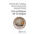 Une politique de la langue