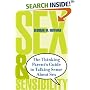 Sex and Sensibility: The Thinking Parent's Guide to Talking Sense About Sex