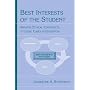 The Best Interests of the Student: Applying Ethical Constructs to Legal Cases in Education