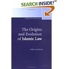 The Origins and Evolution of Islamic Law (Themes in Islamic Law) by Wael B. Hallaq