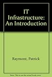 IT infrastructure : an introduction