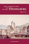 Kleine Geschichte der Stadt und Unive...