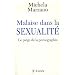 Malaise dans la sexualit� : Le pi�ge de la pornographie