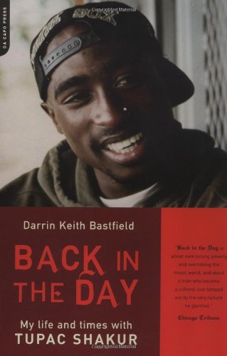 Back In The Day: My Life And Times With Tupac Shakur
