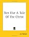 Books : Ben Hur A Tale Of The Christ