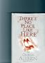 There's No Place Like Here: A Novel
