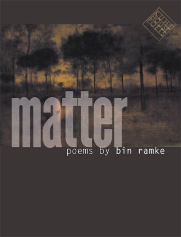 Matter (Kuhl House Poets)