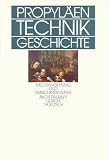 Produkt-Bild: Propyl&auml;en Technikgeschichte, Bd. 3: Mechanisierung und Maschinisierung. 1600 bis 1840