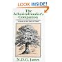 The Arboriculturalist's Companion: A Guide to the Care of Trees
