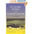 Economic Models of Climate Change: A Critique by Stephen J. De Canio