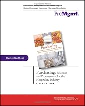 Purchasing, Student Workbook: Selection and Procurement for the Hospitality Industry