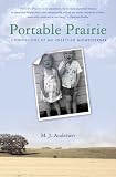 Portable Prairie: Confessions of an Unsettled Midwesterner