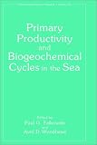 Primary Productivity and Biogeochemical Cycles in the Sea (Environmental Science Research)