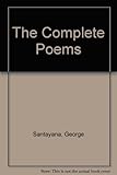 The complete poems of George Santayana : a critical edition
