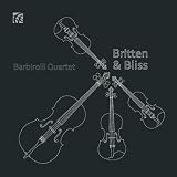 Arthur Bliss, Frederick Delius, Henry Purcell & Benjamin Britten Works for String Quartet