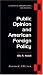 Books : Public Opinion and American Foreign Policy, Revised Edition (Analytical Perspectives on Politics)