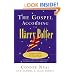 The Gospel According to Harry Potter: Leader's Guide for Group Study